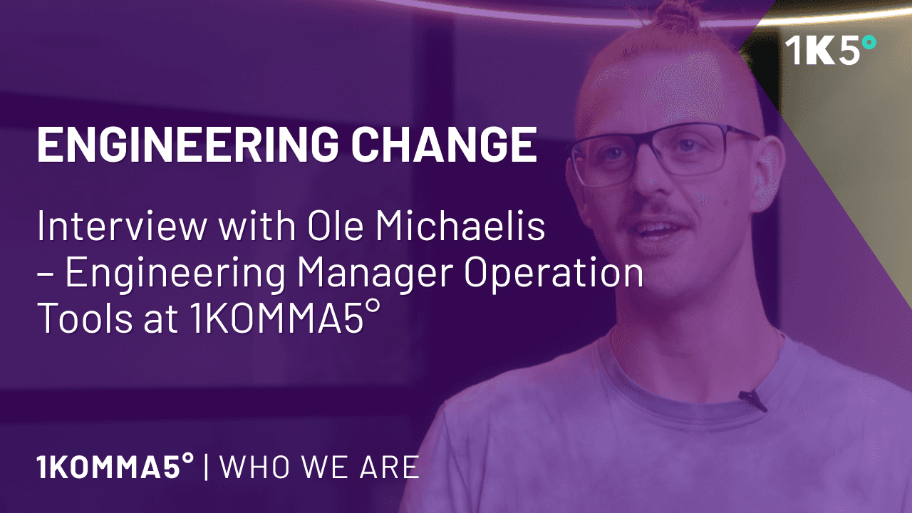 Meet the Tech Team: Interview with Ole Michaelis – Engineering Manager at 1KOMMA5°